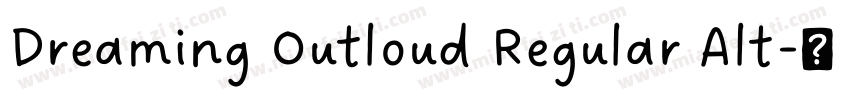 Dreaming Outloud Regular Alt字体转换